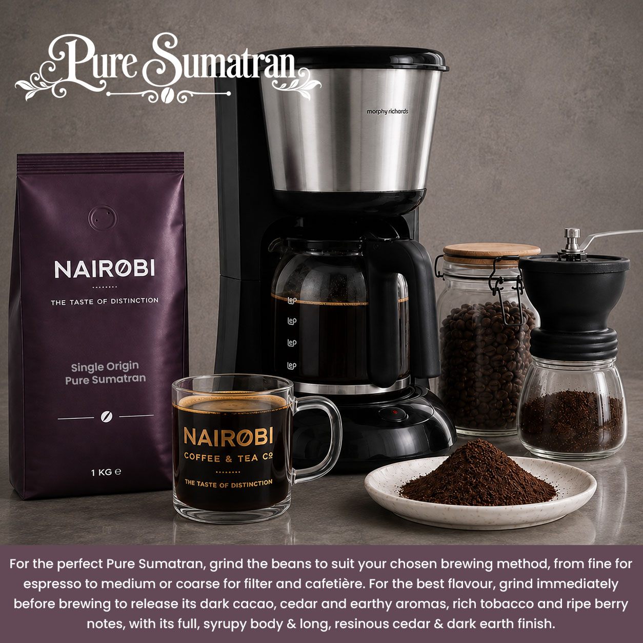Grind Sumatran coffee beans into the perfect ground coffee grind coffee beans into ground coffee